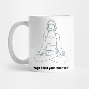 Yoga Heals Your Inner self - Yoga Motivation Quote Mug